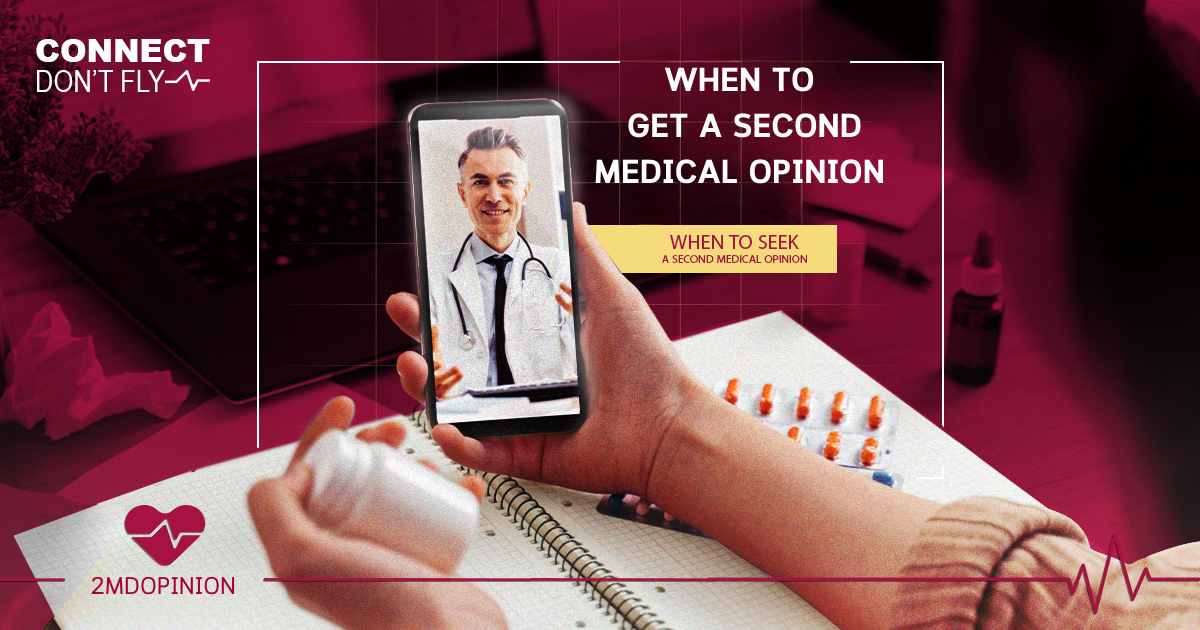 When to Get a Second Medical Opinion